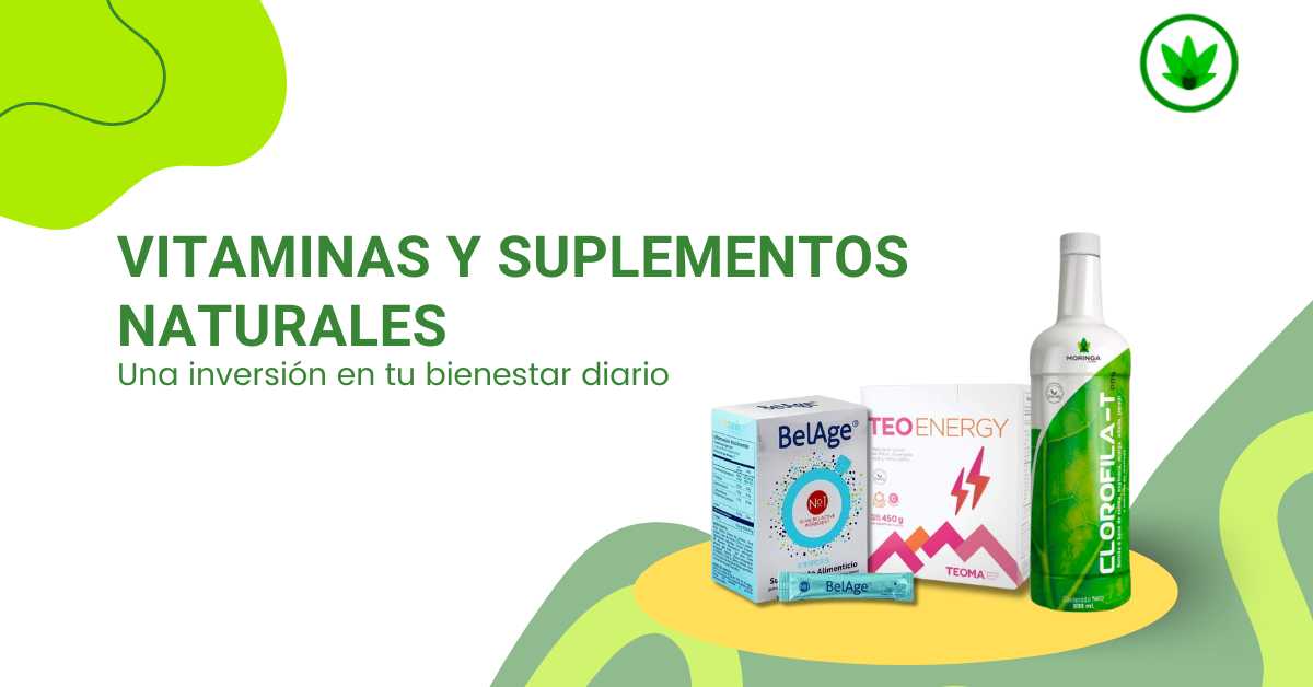 Vitaminas y suplementos naturales: Una inversión en tu bienestar diario